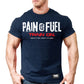 SALE:  Pain is Fuel-Train on.-62: WT-RD